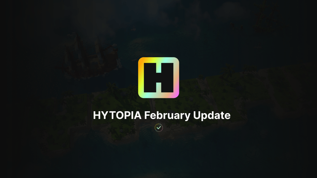 HYTOPIA February Update: Alpha Launch, AI-Powered Building, SDK Upgrades, and&nbsp;More!